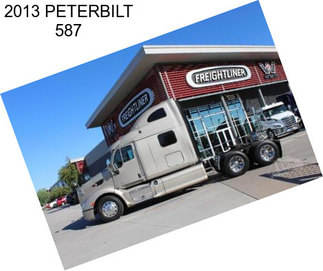 2013 PETERBILT 587