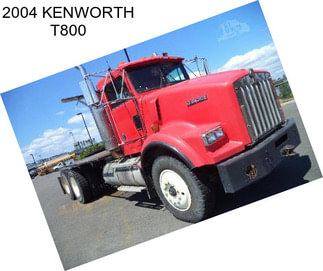 2004 KENWORTH T800