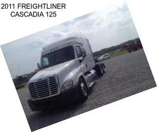 2011 FREIGHTLINER CASCADIA 125