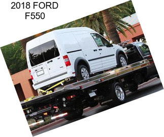 2018 FORD F550