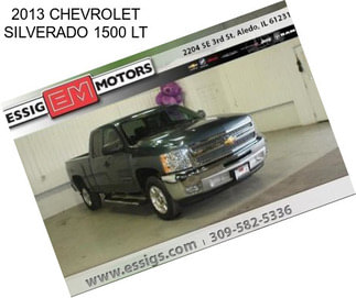 2013 CHEVROLET SILVERADO 1500 LT