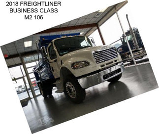 2018 FREIGHTLINER BUSINESS CLASS M2 106