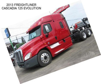 2013 FREIGHTLINER CASCADIA 125 EVOLUTION