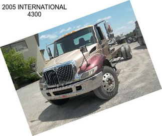 2005 INTERNATIONAL 4300