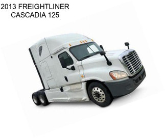 2013 FREIGHTLINER CASCADIA 125