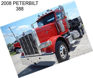 2008 PETERBILT 388