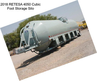 2018 RETESA 4050 Cubic Foot Storage Silo