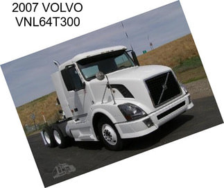 2007 VOLVO VNL64T300