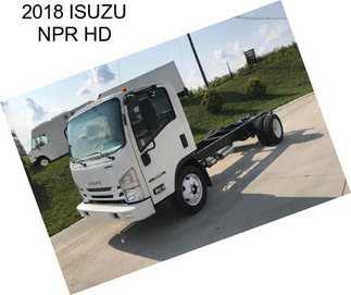 2018 ISUZU NPR HD