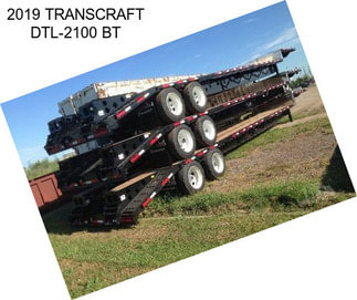 2019 TRANSCRAFT DTL-2100 BT