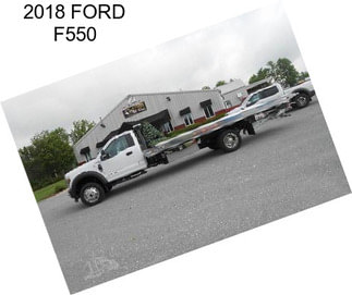 2018 FORD F550