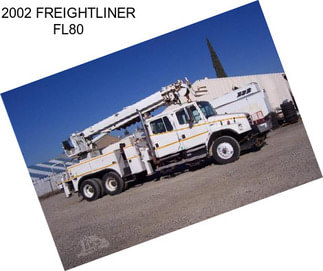 2002 FREIGHTLINER FL80