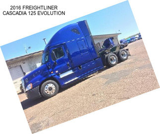 2016 FREIGHTLINER CASCADIA 125 EVOLUTION