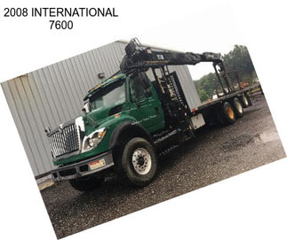 2008 INTERNATIONAL 7600