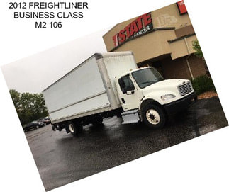 2012 FREIGHTLINER BUSINESS CLASS M2 106