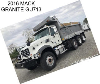 2016 MACK GRANITE GU713