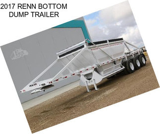 2017 RENN BOTTOM DUMP TRAILER