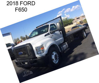 2018 FORD F650