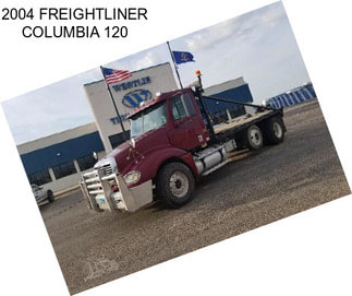 2004 FREIGHTLINER COLUMBIA 120