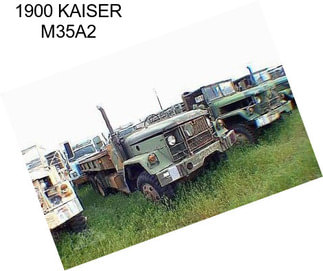 1900 KAISER M35A2