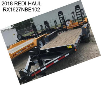 2018 REDI HAUL RX1627NBE102