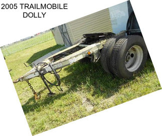 2005 TRAILMOBILE DOLLY