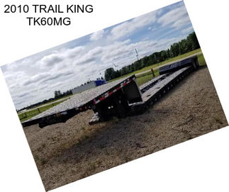 2010 TRAIL KING TK60MG