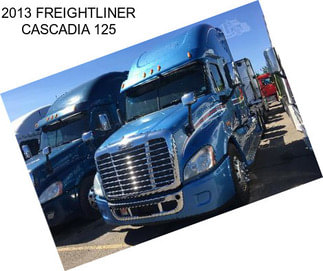 2013 FREIGHTLINER CASCADIA 125