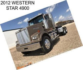 2012 WESTERN STAR 4900