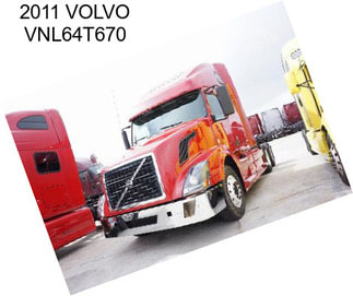 2011 VOLVO VNL64T670