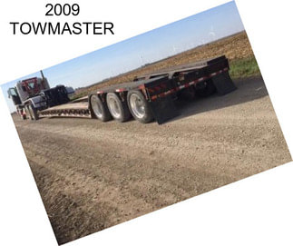 2009 TOWMASTER