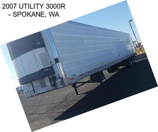 2007 UTILITY 3000R - SPOKANE, WA