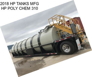 2018 HP TANKS MFG HP POLY CHEM 310