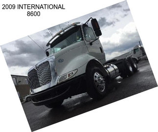 2009 INTERNATIONAL 8600