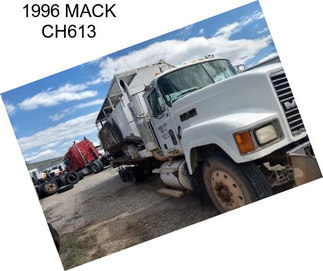 1996 MACK CH613