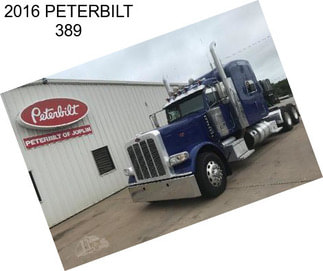 2016 PETERBILT 389