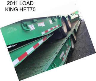 2011 LOAD KING HFT70