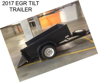 2017 EGR TILT TRAILER