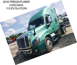 2016 FREIGHTLINER CASCADIA 113 EVOLUTION