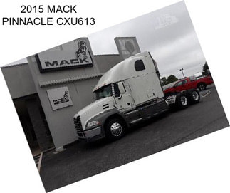 2015 MACK PINNACLE CXU613