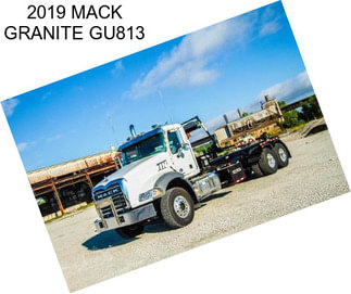 2019 MACK GRANITE GU813