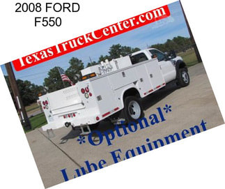 2008 FORD F550