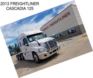 2013 FREIGHTLINER CASCADIA 125