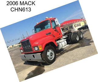 2006 MACK CHN613