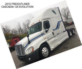 2015 FREIGHTLINER CASCADIA 125 EVOLUTION