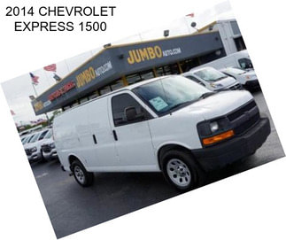 2014 CHEVROLET EXPRESS 1500