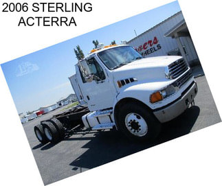 2006 STERLING ACTERRA