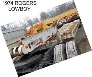 1974 ROGERS LOWBOY