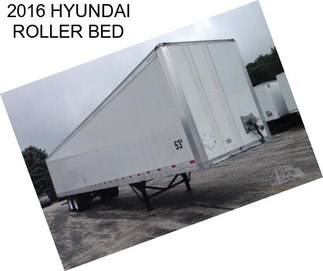 2016 HYUNDAI ROLLER BED