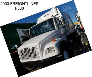 2003 FREIGHTLINER FL80